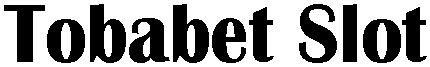 Tobabet Slot